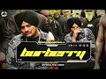 Download Lagu Burberry (Official Video) Sidhu Moose Wala | Moosetape | The Kidd | Teji Sandhu