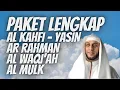 Paket Lengkap | Al Kahfi - Yasin - Ar Rahman - Al Waqiah -  Al Mulk | Murotal Merdu Syekh Ali Jaber