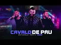 Cavalo de pau – Bruno e Denner, Gusttavo Lima