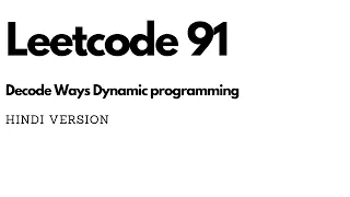 Leetcode 91 Decode Ways Dynamic Programming Part 2