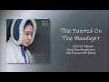 The Painted On The Moonlight (G)I-DLE Miyeon(My Dearest OST Part 4)(Eng/Han/Rom)Lyrics