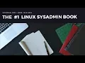 The ONE Book that Every Linux Sysadmin Should Have