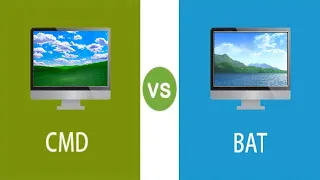 The 17 Differences Between CMD File BAT File