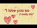 Lagu I Love You So (I Really Do) - A Grandmother's Song for her Grandchild