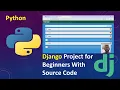 Python Django Project for Beginners With Source Code - Todo App A Step-by-Step Guide