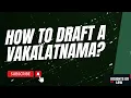 Download Lagu How to draft a Vakalatnama| Best drafting lessons for law students| Insights on Law.
