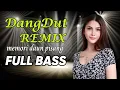 Lagu MEMORI DAUN PISANG | DANGDUT FULL BASS 2023 REMIX