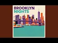 Lagu Brooklyn Nights