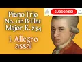 Mozart Piano Trio No. 1 in B-Flat Major, K. 254