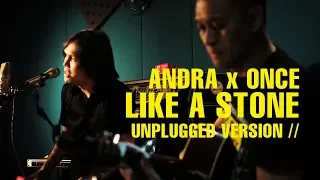 Download LIKE A STONE (AUDIO SLAVE) | ANDRA RAMADHAN - ONCE MEKEL MP3