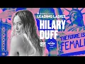 Hilary Duff Leading Ladies 2026