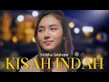 Download Lagu Kisah Indah - Melitha Sidabutar [Official Music Video]
