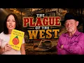 The World s Deadliest Disease That Built the American West