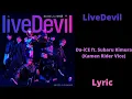 Download Lagu Da-iCE ft. Subaru Kimura (Kamen Rider Vice) [LiveDevil] Lyric