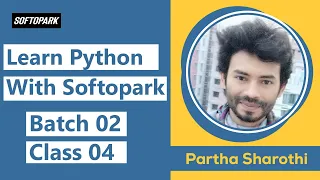 Best Python Programming Tutorial Course in Bangla Softopark Batch 02 Class 04