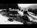 ABCs of Jackson Hole Teton Pass