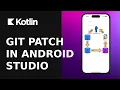 GIT PATCH IN ANDROID STUDIO