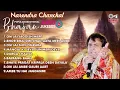 Lagu Narendra Chanchal Popular Devotional Bhajan Jukebox | Bhor Bhai Din Chad Gaya | Navratri Bhajan 2023
