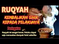 Download Lagu 🔴 RUQYAH Tingkat Tinggi | Kembalikan SIHIR kepada Pelakunya. Hati-hati..