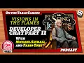 Visions in the Flames 2021 Part 2 Elements of Control for ASOIAF TMG Developer Chat