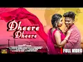 Download Lagu Dheere Dheere || NEW HO SONG 2023 || Choudhari \u0026 Deepika || Buru Ho music