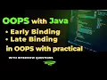 Lecture - 8 Understanding Binding in OOPS Early and Late Binding in Java with practical