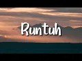 Download Lagu Fiersa Besari, Feby Putri - Runtuh (Lirik) - Mix Playlist