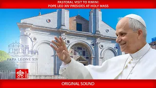 Pastoral Visit to Rimini: Holy Mass, 22 August 2026 - Pope Leo XIV