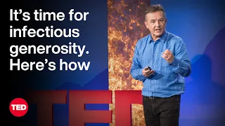 its time for infectious generosity heres how chris anderson ted