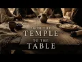 2026 - From The Temple To The Table