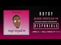 R Dydy - Magic Gouyad #4 (Audio Officiel)