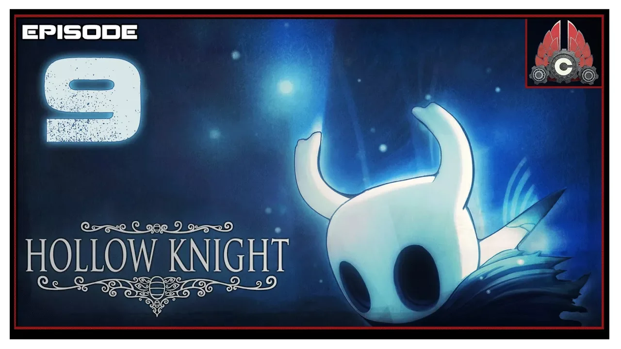 Let's Play Hollow Knight With CohhCarnage - Episode 9