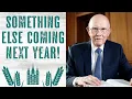Something Else is Coming Next Year