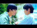 Download Lagu Lee jun x ha ram ◕ Hale Dil | lovemate | korean mix [ bl drama ]