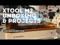 XTool M2 Unboxing Projects
