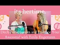 Ditch Perfectionism and Embrace Your Awesome with Emily Engemann EP201