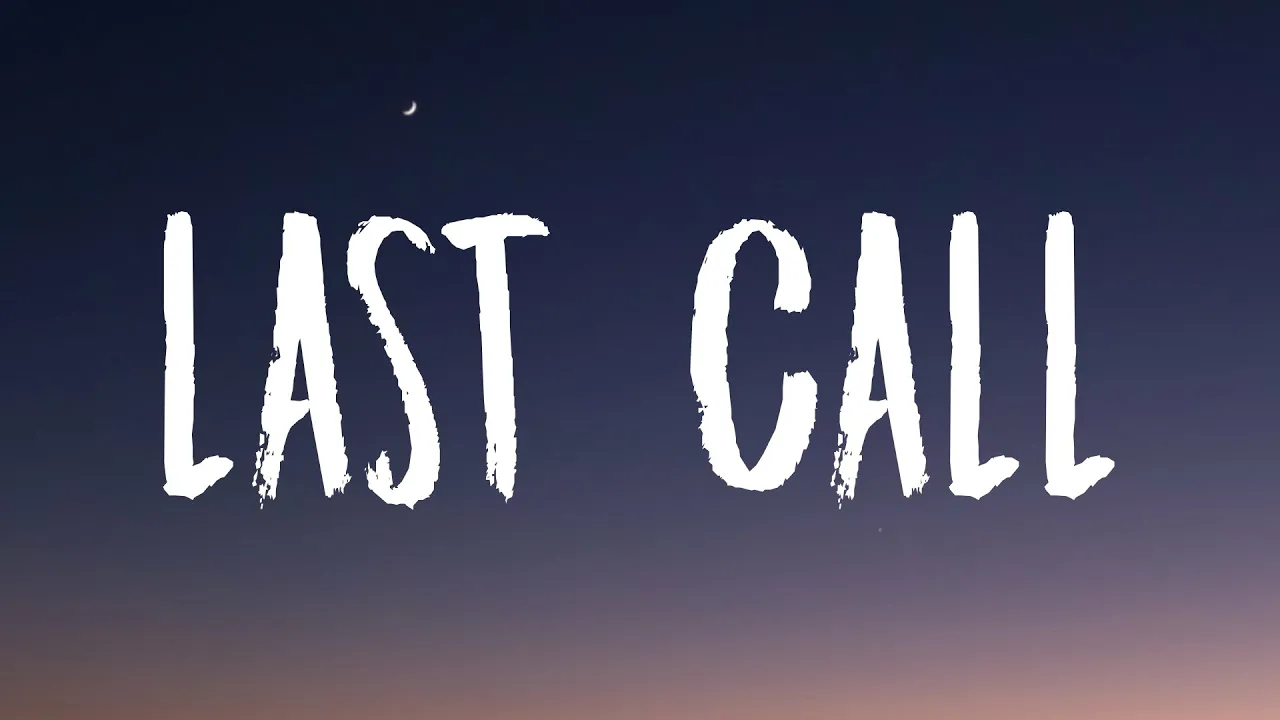 Khalid - Last Call (Lyrics)