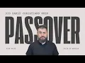 Did Early Christians Keep Passover
