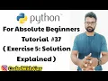 Exercise 5 Solution Explained Python Tutorials For Absolute Beginners In Hindi