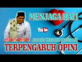 Download Lagu Menjaga Hati Agar TetapTidak Mudah Terbawa Arus Opini (DR Arrazy Hasim MA)