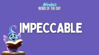 Impeccable