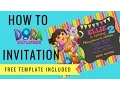 How to make Dora the Explorer Digital Invitation FREE template incl