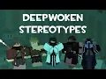 Deepwoken Stereotypes Episode 2 Depths