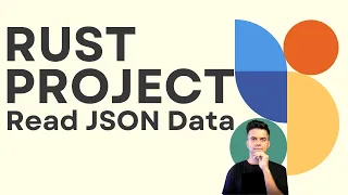 RUST Project - Read JSON Data