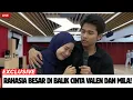Lagu DUNIA TERKEJUT! Terbongkar Alasan Kuat Valen Pilih Mila: 'Kalau Bukan Dia, Saya Sudah Hancur!