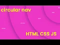 Circular Navbar Menu using HTML CSS 3 JS Navigation Bar Design