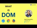 What is DOM Document Object Model