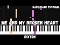 Download Lagu Rixton - Me and My Broken Heart (Easy Piano Tutorial)