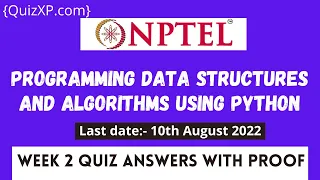 NPTEL Programming Data Structures And Algorithms Using Python ASSIGNMENT 2 ANSWERS 2022