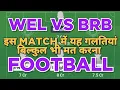 Download Lagu WEL vs BRB Football Dream11 Team | Australian Cup | WEL vs BRB Football Dream11 Team prediction win